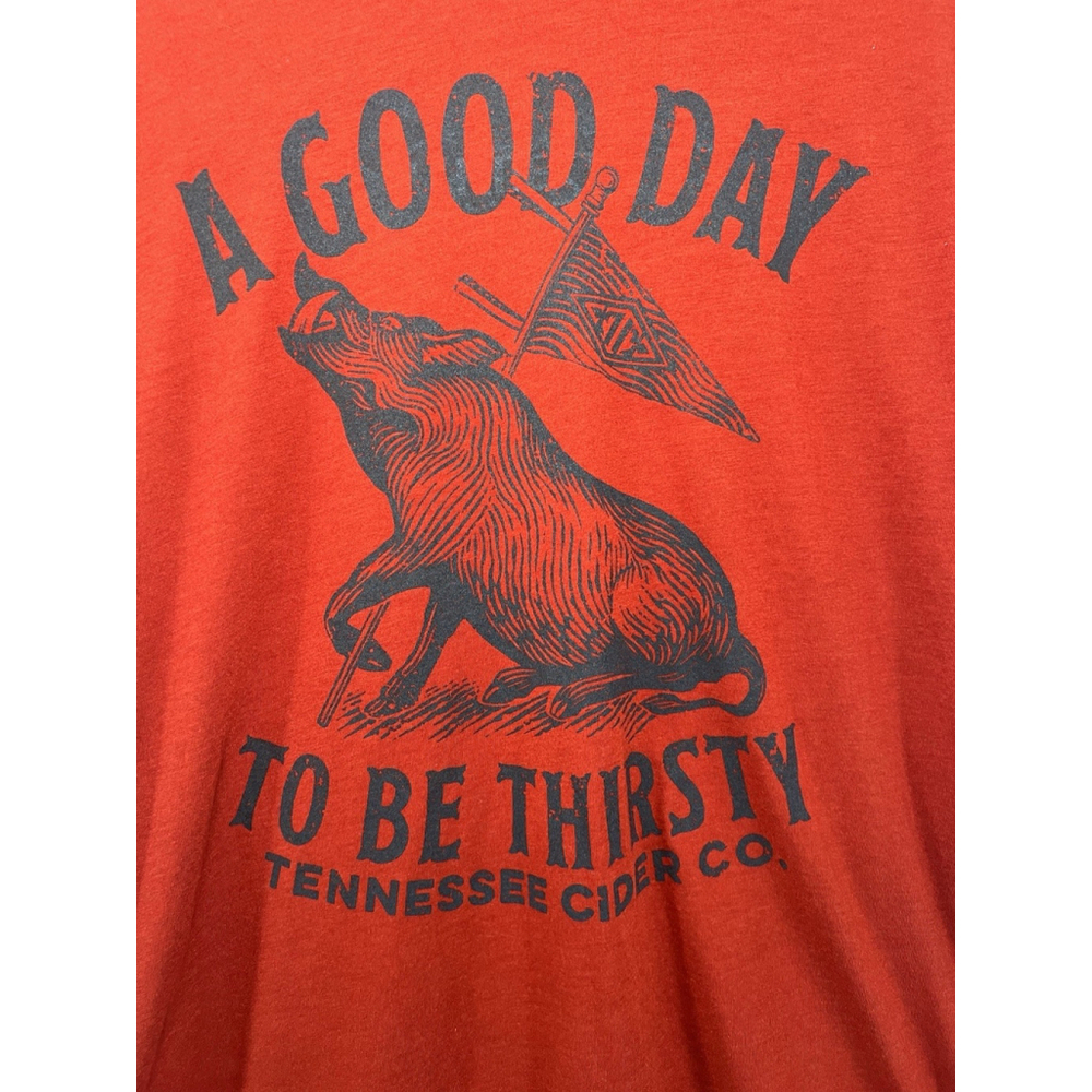 Tennessee Cider Co. Good Day To Be Thirsty Tee Red Orange Unisex Size Small - Picture 3 of 10